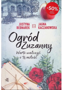 Ogród Zuzanny Warto walczyć o tę miłość