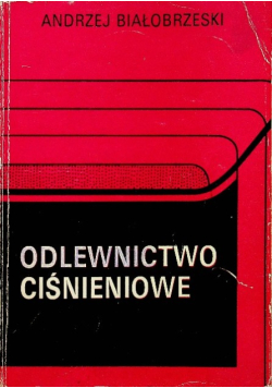 Odlewnictwo ciśnieniowe