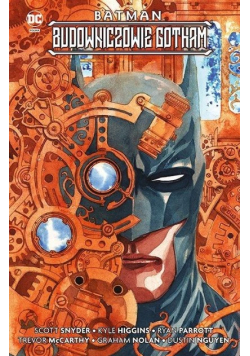 Batman. Budowniczowie Gotham