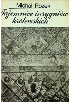 Tajemnice Insygniów Królewskich