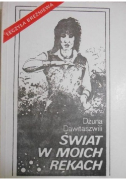 Świat w moich rękach