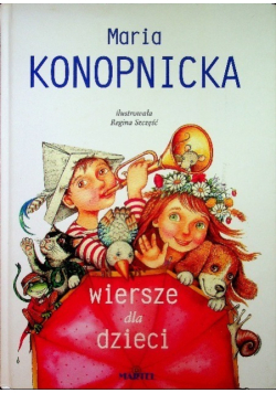 Konopnicka Wiersze dla dzieci