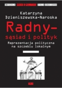 Radny sąsiad i polityk