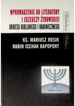 Wprowadzenie do literatury i egzegezy żydowskiej okresu biblijnego i rabinicznego