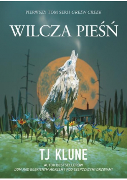 Green Creek Tom I Wilcza pieśń