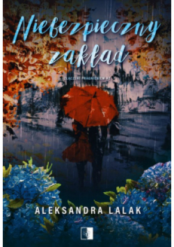 Niebezpieczny zakład Tom 2