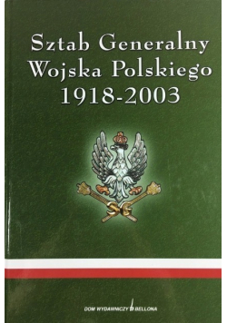 Sztab Generalny Wojska Polskiego 1918-2003