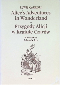 Alice's Adventures in Wonderland. Przygody Alicji w Krainie Czarów