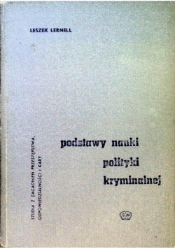 Podstawy nauki polityki kryminalnej