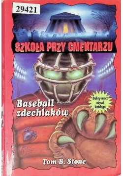 Szkoła przy cmentarzu Baseball zdechlaków