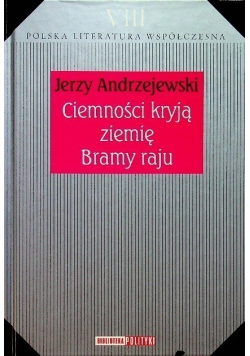 Ciemności kryją ziemię Bramy Raju