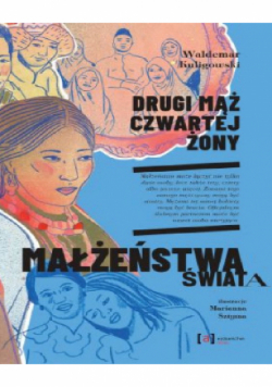 Drugi mąż czwartej żony Małżeństwa świata