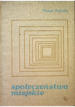 Społeczeństwo miejskie