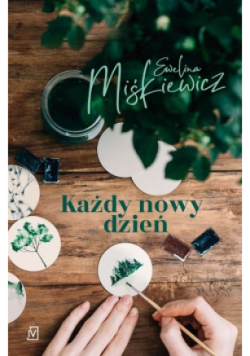 Każdy nowy dzień