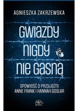 Gwiazdy nigdy nie gasną