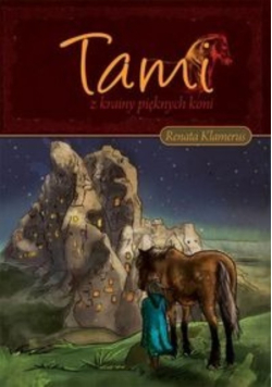 Tami z Krainy Pięknych Koni