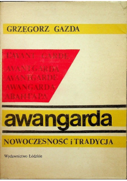 Awangarda nowoczesność i tradycja