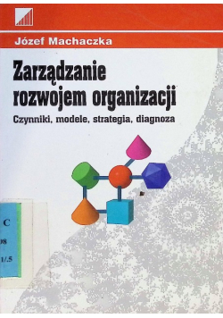 Zarządzanie rozwojem organizacji