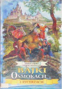Bajki o smokach i rycerzach