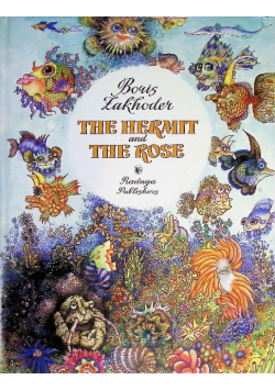 The Hermit and The Rose