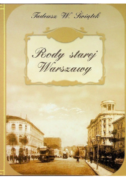 Rody starej Warszawy