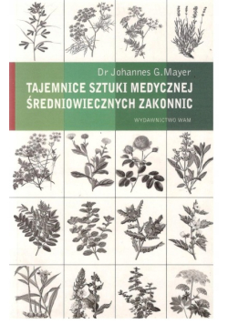 Tajemnice sztuki medycznej średniowiecznych zakonnic