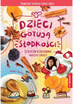 Dzieci gotują. Słodkości