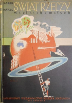 Świat rzeczy wielkich i małych 1938 r.