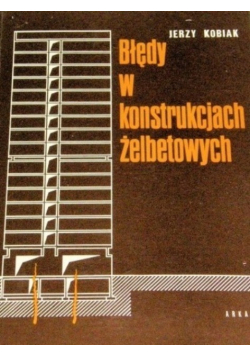 Błędy w konstrukcjach żelbetowych