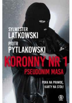 Koronny nr 1 Pseudonim Masa