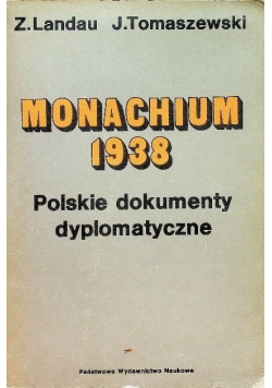Monachium 1938 Polskie dokumenty dyplomatyczne