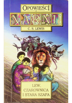 Opowieści z Narnii Lew czarownica i stara szafa