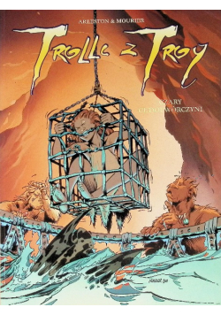 Trollc z troy Tom 5 Czary cudotwórczyni