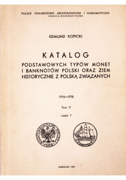 Katalog Monet Polskich Tom V Część 1 w latach 1916–1978