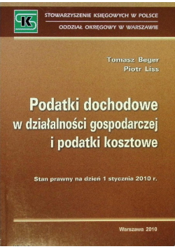 Podatki dochodowe w działalności gospodarczej i podatki kosztowe
