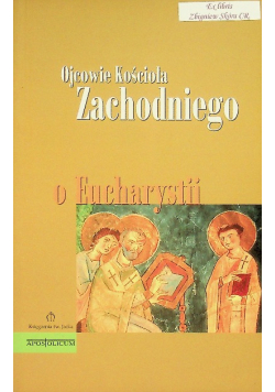 Ojcowie Kościoła Zachodniego o Eucharystii