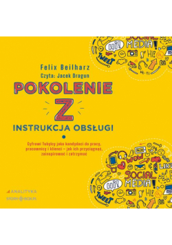 Pokolenie Z. Instrukcja obsługi