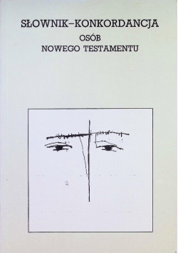 Słownik- konkordancja osób Nowego Testamentu