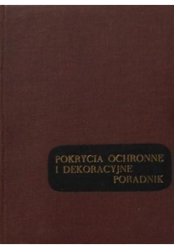Pokrycia ochronne i dekoracyjne Poradnik