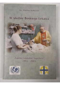 W służbie Boskiego Lekarza