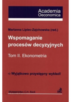 Wspomaganie procesów decyzyjnych Tom II