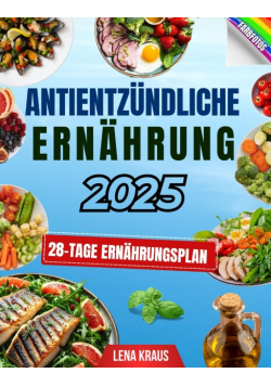 Antientzundliche Ernahrung 2025