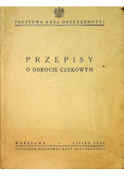 Przepisy o obrocie czekowym 1936 r.
