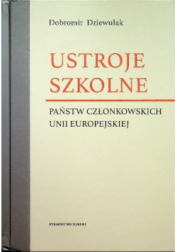 Ustroje szkolne państw członkowskich Unii Europejskiej
