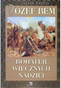 Bohater wiecznych nadziei