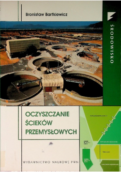Oczyszczanie ścieków przemysłowych
