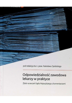 Odpowiedzialność zawodowa lekarzy w praktyce
