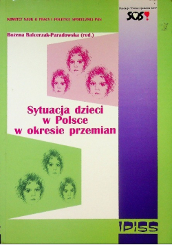 Sytuacja dzieci w Polsce w okresie przemian