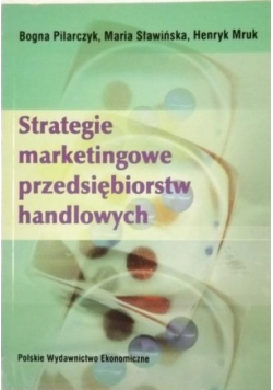 Strategie marketingowe przedsiębiorstw  handlowych