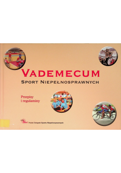 Vademecum. Sport niepełnosprawnych